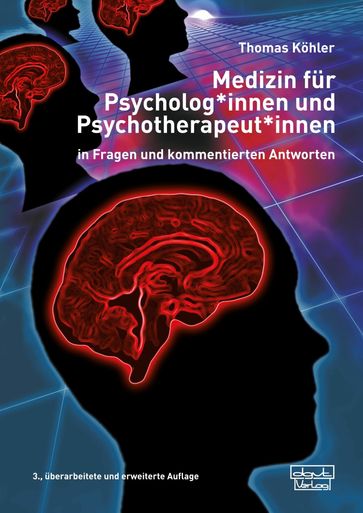 Medizin für Psycholog*innen und Psychotherapeut*innen - Thomas Kohler
