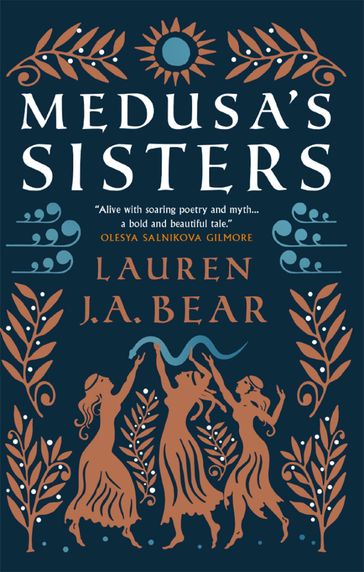 Medusa's Sisters - Lauren J.A. Bear