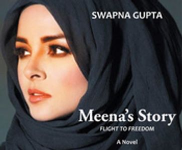 Meena's Story - Swapna Gupta