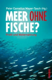 Meer ohne Fische?