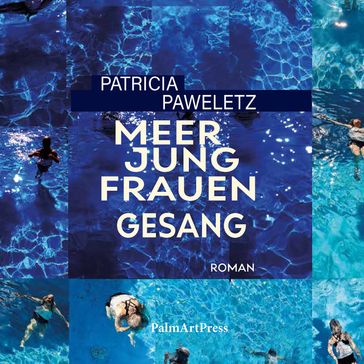 Meerjungfrauengesang - Patricia Paweletz