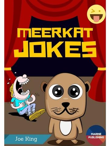 Meerkat Jokes - Joe King