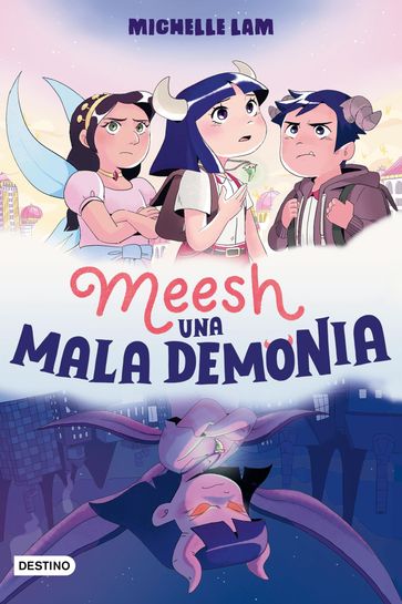 Meesh. Una Mala Demonia - Michelle Lam