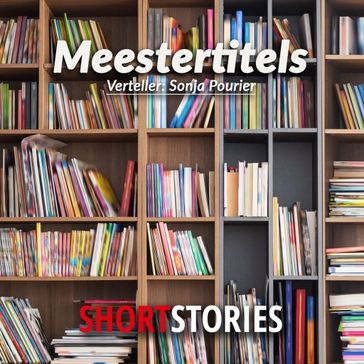 Meestertitels - Edgar Allan Poe - Guy de Maupassant - Aare Mare Stijn - Antony Boucher - Celia Fremlin - Craig Nova - Elizabeth Talent - Ellery Queen - Florence V. Mayberry - Fredric Brown - Paul Rodenko