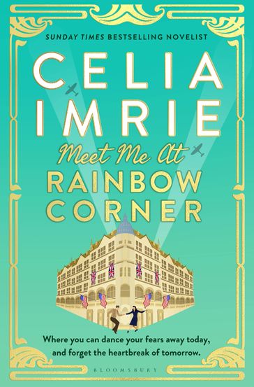 Meet Me at Rainbow Corner - Celia Imrie
