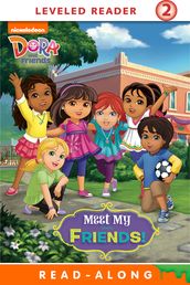 Meet My Friends! (Dora and Friends)