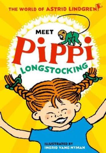Meet Pippi Longstocking - Astrid Lindgren