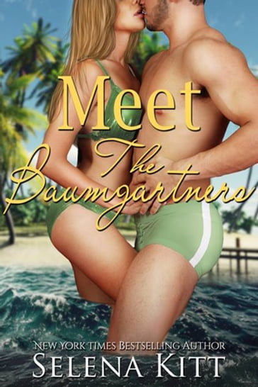 Meet the Baumgartners - Selena Kitt