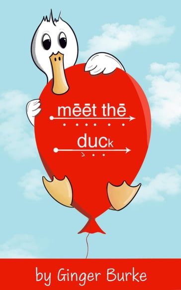 Meet the Duck - Ginger Burke