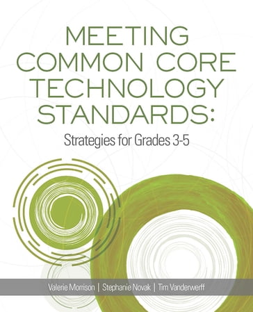 Meeting Common Core Technology Standards - Stephanie Novak - Valerie Morrison