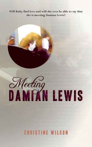 Meeting Damian Lewis - Christine Wilson
