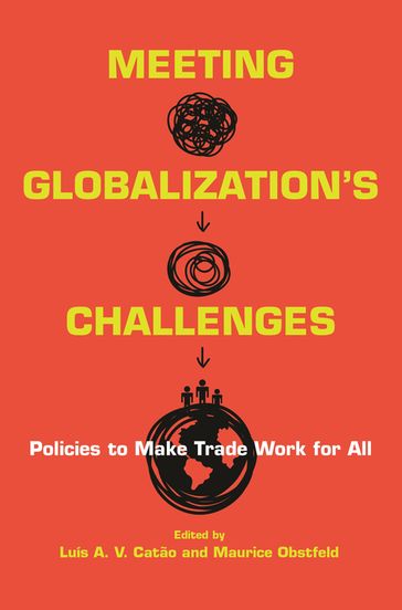 Meeting Globalization's Challenges - Luís Catão - Maurice Obstfeld