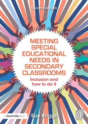 Meeting Special Educational Needs in Secondary Classrooms - Sue Briggs