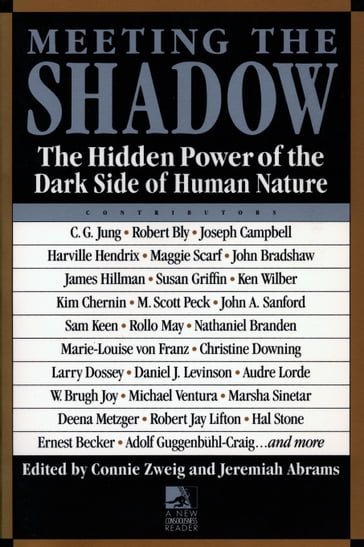 Meeting the Shadow - Connie Zweig - JEREMIAH ABRAMS