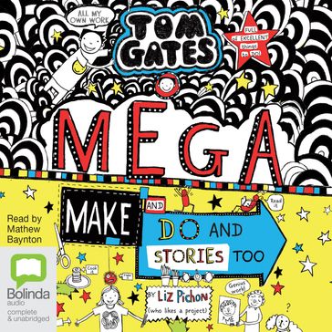 Mega Make and Do (and Stories Too!) - Liz Pichon