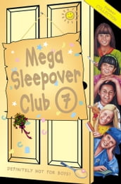 Mega Sleepover 7: Summer Collection (The Sleepover Club)