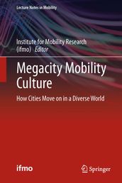 Megacity Mobility Culture