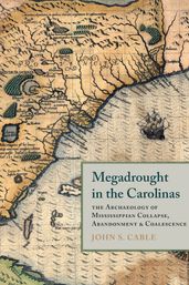 Megadrought in the Carolinas