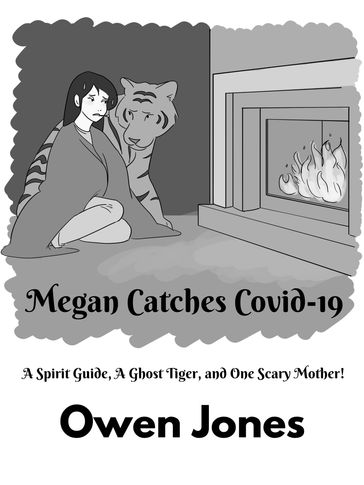 Megan Catches Covid-19 - Jones Owen