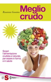 Meglio crudo