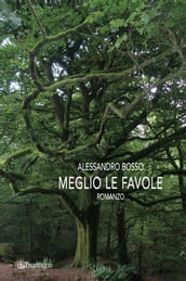 Meglio le favole