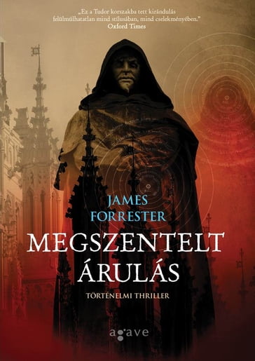 Megszentelt árulás - James Forrester