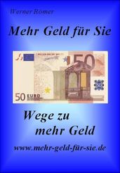 Mehr Geld für Sie