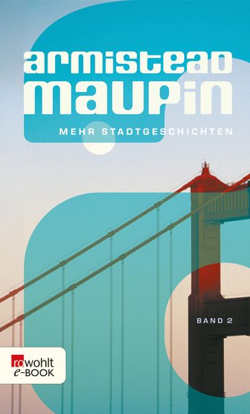 Mehr Stadtgeschichten - Armistead Maupin