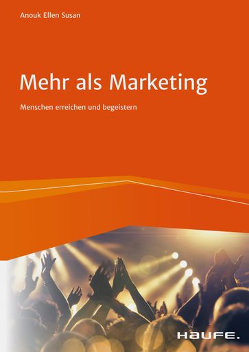 Mehr als Marketing - Anouk Ellen Susan