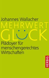 Mehrwert Glück