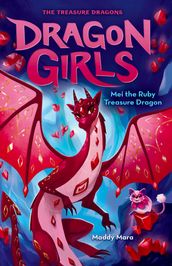 Mei the Ruby Treasure Dragon EBOOK