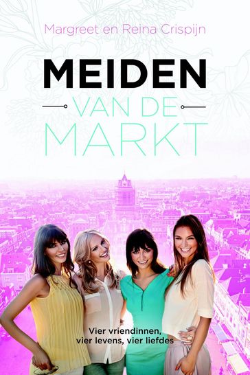 Meiden van de markt - Margreet Crispijn - Reina Crispijn