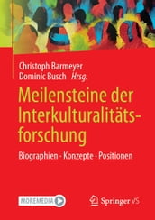 Meilensteine der Interkulturalitätsforschung