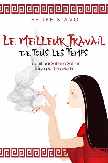 Le Meilleur Travail de Tous les Temps - Felipe Biavo