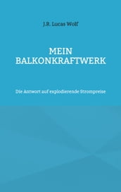 Mein Balkonkraftwerk