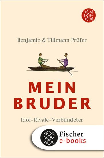 Mein Bruder - Benjamin Prufer - Tillmann Prufer