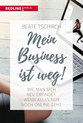 Mein Business ist weg