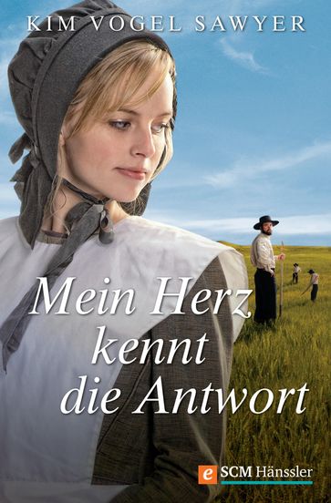 Mein Herz kennt die Antwort - Kim Vogel Sawyer