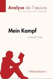 Mein Kampf d Adolf Hitler (Analyse de l oeuvre)