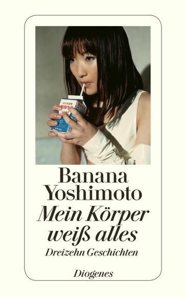 Mein Körper weiß alles - Yoshimoto Banana