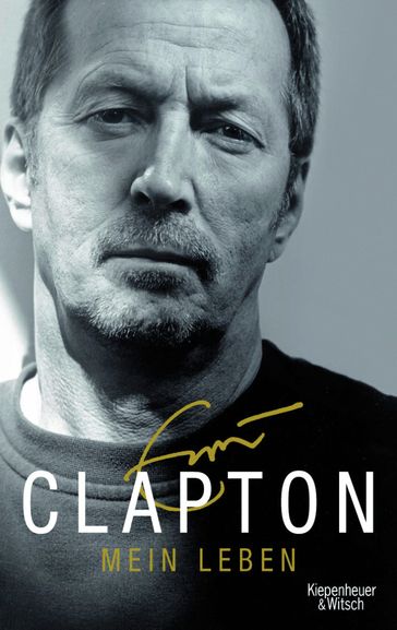 Mein Leben - Christoph Simon Sykes - Eric Clapton