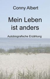 Mein Leben ist anders