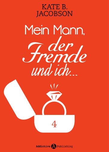 Mein Mann, der Fremde und ich - 3 - Kate B. Jacobson