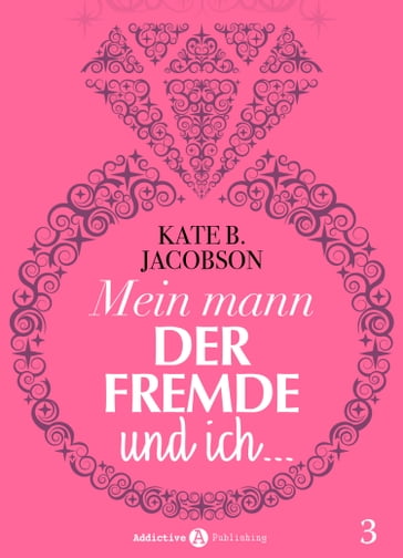 Mein Mann, der Fremde und ich - 3 - Kate B. Jacobson