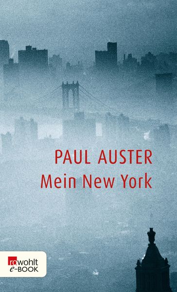 Mein New York - Paul Auster - Thomas Überhoff