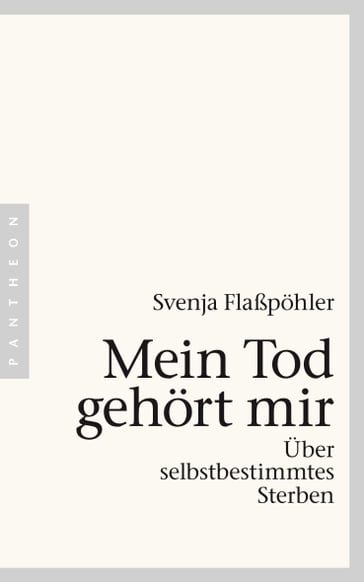 Mein Tod gehört mir - Svenja Flaßpohler