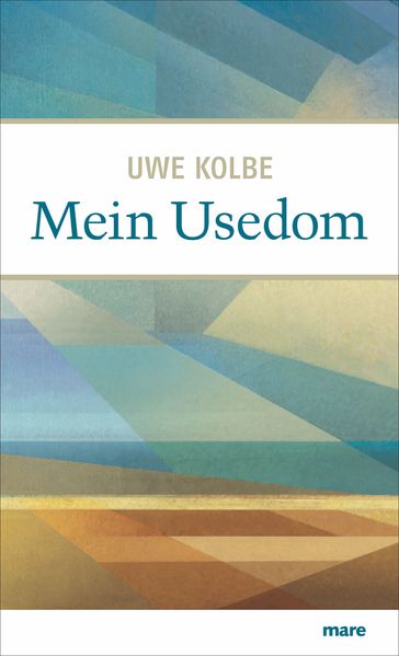 Mein Usedom - Uwe Kolbe