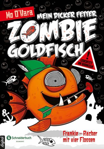 Mein dicker fetter Zombie-Goldfisch, Band 04 - Mo O