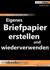 Mein eigenes Briefpapier erstellen