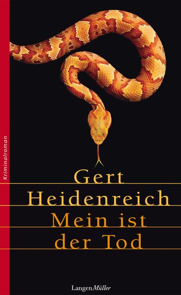 Mein ist der Tod - GERT HEIDENREICH